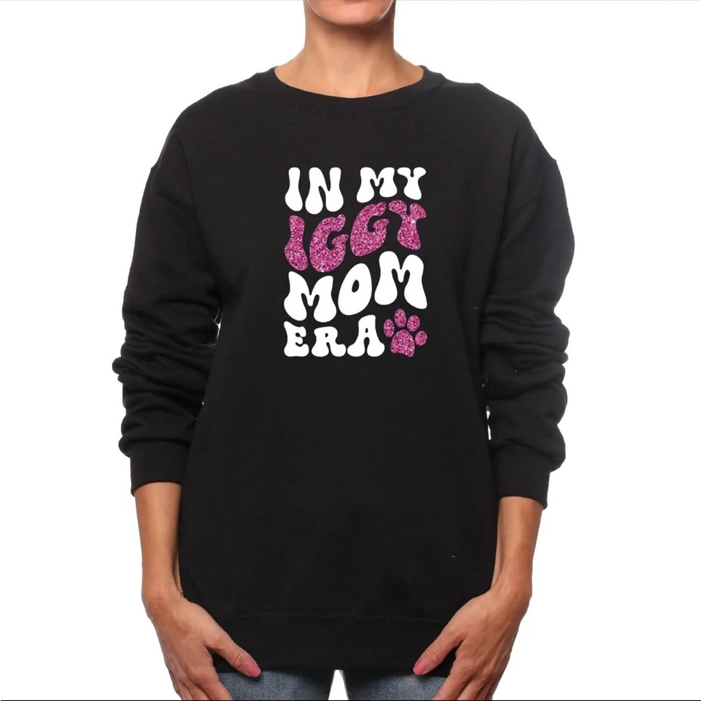 Italian Greyhound Iggy Mom Era Crewneck Sweatshirt Dog Sweater Holiday Pet Gift